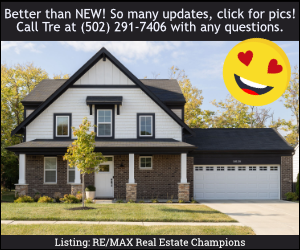 Better than NEW! So many updates, click for pics! Call Tre at (502) 291-7406 with any questions. Listing: RE/MAX Real Estate Champions